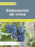 Elaboración de Vinos (2. ª Edición Revisada y Actualizada)