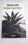 Pedro Martínez: un campesino mexicano y su familia