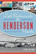 Lost Restaurants of Henderson, Nevada (American Palate) (en Inglés)