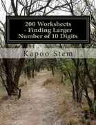 200 Worksheets - Finding Larger Number of 10 Digits: Math Practice Workbook
