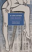 A Love Affair (The new York Review Books Classics) (en Inglés)