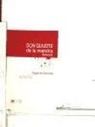 Don Quijote de la Mancha: Selección