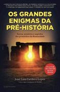 Os Grandes Enigmas da Pré-História (en Portugués)