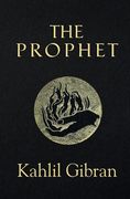 The Prophet (Reader'S Library Classics) (Illustrated) (en Inglés)