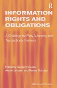 Information Rights and Obligations: A Challenge for Party Autonomy and Transactional Fairness (en Inglés)