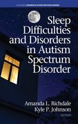 Sleep Difficulties and Disorders in Autism Spectrum Disorder (hc) (en Inglés)