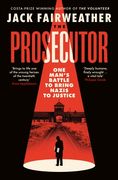 The Prosecutor. One Man's Battle to Bring Nazis to Justice (en Inglés)