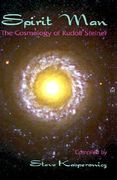 spirit man: the cosmology of rudolf steiner (en Inglés)
