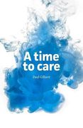 A Time to Care (en Inglés)