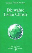 Die wahre Lehre Christi (en Alemán)