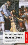 Maasse-Buch: Buch der Sagen und Legenden aus Talmud und Midrasch nebst Volkserzählungen in jüdisch-deutscher Sprache (en Alemán)