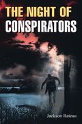 The Night of Conspirators (en Inglés)