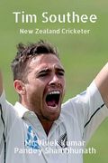 Tim Southee: New Zealand Cricketer (en Inglés)
