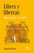 Libres y Libreras: Mujeres del Libro en Londres