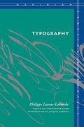 Typography: Mimesis, Philosophy, Politics (en Inglés)