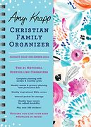 2024 amy Knapp's Christian Family Organizer: 17-Month Weekly Faith & Inspiration Planner for mom (Includes Stickers, Thru December 2024) (Amy Knapp's Plan Your Life Calendars) (en Inglés)