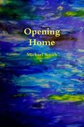 Opening Home