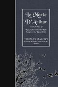 Le Morte D'arthur (Volume 2): King Arthur and of his Noble Knights of the Round Table (en Inglés)
