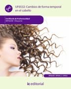 Uf0532: Cambios de Forma Temporal en el Cabello
