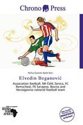 elvedin beganovi