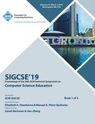 Sigcse'19: Proceedings of the 50th ACM Technical Symposium on Computer Science Education Book 1 (en Inglés)