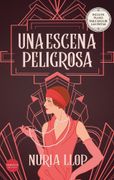 UNA ESCENA PELIGROSA (in Spanish)