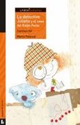 La detective Julieta y el caso del Ratón Pérez