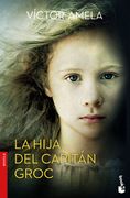 La Hija del Capitán Groc (in Spanish)