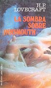 La Sombra Sobre Innsmouth