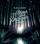 El Ultimo Gran Unicornio