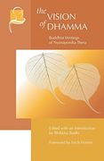 The Vision of Dhamma: Buddhist Writings of Nyanaponika Thera (en Inglés)