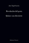 Revelacion del Gesto y Quince son Diecisiete (in Spanish)