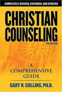 christian counseling,a comprehensive guide