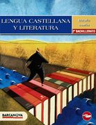 Lengua castellana 2 Batxillerat. Libro del alumno (Materials Educatius - Batxillerat - Matèries Comunes) (in Catalan)