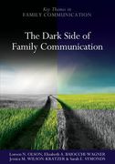 the dark side of family communication