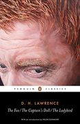 The Fox; The Captain's Doll; The Ladybird (Penguin Classics) (en Inglés)
