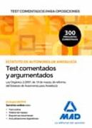 Test Comentados Para Oposiciones del Estatuto de Autonomía de Andalucía (Ley Orgánica 2