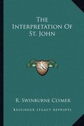 the interpretation of st. john (en Inglés)