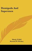 demigods and supermen