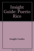 Insight Guide: Puerto Rico (en Inglés)