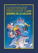Disney Limited: Mickey y los Señores de la Galaxia (in Spanish)
