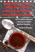 Stăpânirea sosurilor BBQ: De la delicii picanti clasice până la infuzii globale exotice (en Romanian)