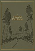 My Travel Journal: A Travel Keepsake Journal to Record Your Vacations, Adventures, and Experiences Abroad (en Inglés)