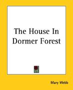the house in dormer forest (en Inglés)