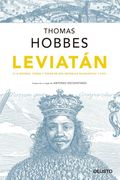 Leviatán: O la Materia, Forma y Poder de una República Eclesiástica y Civil (Nueva Edición)