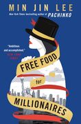 Free Food for Millionaires (en Inglés)