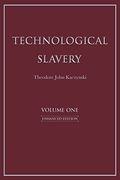 Technological Slavery: Enhanced Edition (Volumen 1) (en Inglés)
