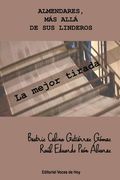 La mejor tirada: Almendares, más allá de sus linderos