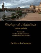 Embrujo de Andalucia - suite espanola -Partitions de clarinette: Esteban Bastida Sanchez y Jose Antonio Garcia Alvarez (in Spanish)
