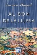 Al son de la lluvia (in Spanish)